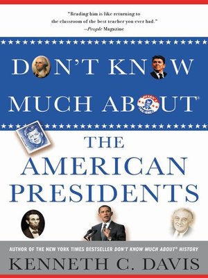 cover image of Don't Know Much About the American Presidents